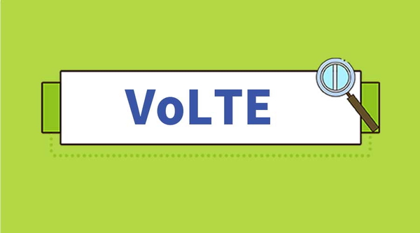 volte什么功能？VoLTE科普 打电话有哪些新体验